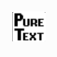 PureText