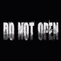 Do Not Open修改器