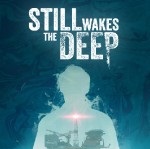 Still Wakes the Deep八项修改器