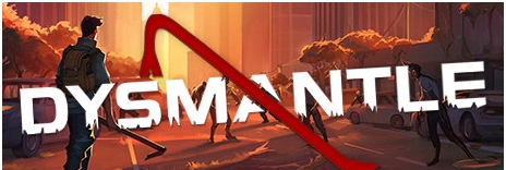 DYSMANTLE五项修改器 v2022.01.24 DYSMANTLE五项修改器 v2022.01.24