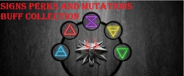 巫师3次世代版法印技能突变奖励增强包MOD v3.52 巫师3次世代版法印技能突变奖励增强包MOD v3.52