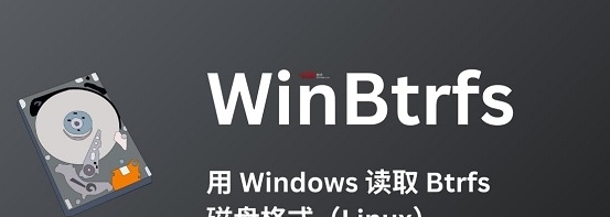 WinBtrfs v1.11 WinBtrfs v1.11